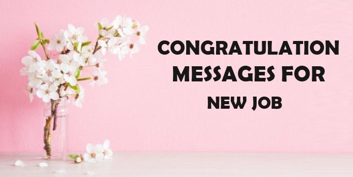 Congratulations Messages for New Job